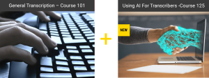 General + AI For Transcribers Bundle